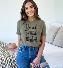 Load image into Gallery viewer, Blessed Grateful Thankful Tee