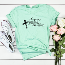 Load image into Gallery viewer, Chosen Blessed Forgiven Redeemed