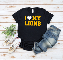Load image into Gallery viewer, I Love My Lions Tee (Youth and Adult Sizing)
