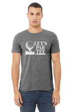 Load image into Gallery viewer, Let Par Tee Shirt