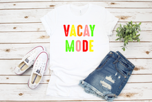 Load image into Gallery viewer, Bright Vacay Mode Tshirt