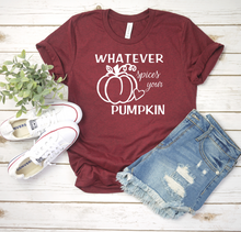 Load image into Gallery viewer, Whatever spices your pumpkin