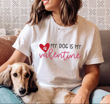 Load image into Gallery viewer, My Dog is My Valentien