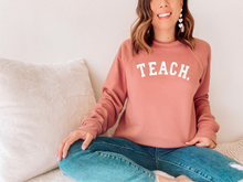 Load image into Gallery viewer, Teach on fleece lined Bella Canvas