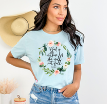 Load image into Gallery viewer, God Is With Her She Will Not Fail Tee