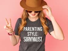 Load image into Gallery viewer, Parenting Style Survivalist Tee