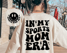 Load image into Gallery viewer, In my sports mom era Crew