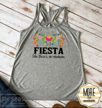 Load image into Gallery viewer, Fiesta Like Theres No Mañana Tee OR Tank