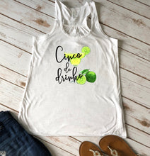 Load image into Gallery viewer, Cinco De Drinko T Shirt, Womens Cinco De Mayo Graphic Tee, Cinco De Drinko Tank