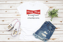 Load image into Gallery viewer, Bloody Marys T-shirt, Womens Graphic Tee, Breakfast Of Champion, Womens Graphic Tees, Day Drinking,