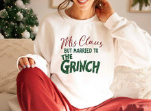 Load image into Gallery viewer, Mrs Claus But Married To The Grinch Glitter