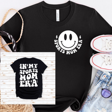 Load image into Gallery viewer, In my sports mom era Tee