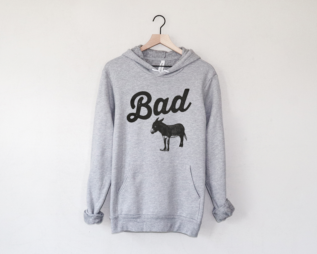 Bad a$$ Bella Canvas Hoodie
