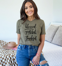 Load image into Gallery viewer, Blessed Grateful Thankful Tee
