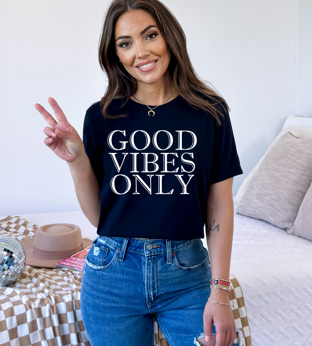 Good Vibes Only Tee