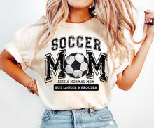 Load image into Gallery viewer, Soccer Mom Louder and Prouder Tee
