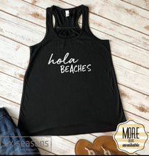 Load image into Gallery viewer, Hola Beaches Tank
