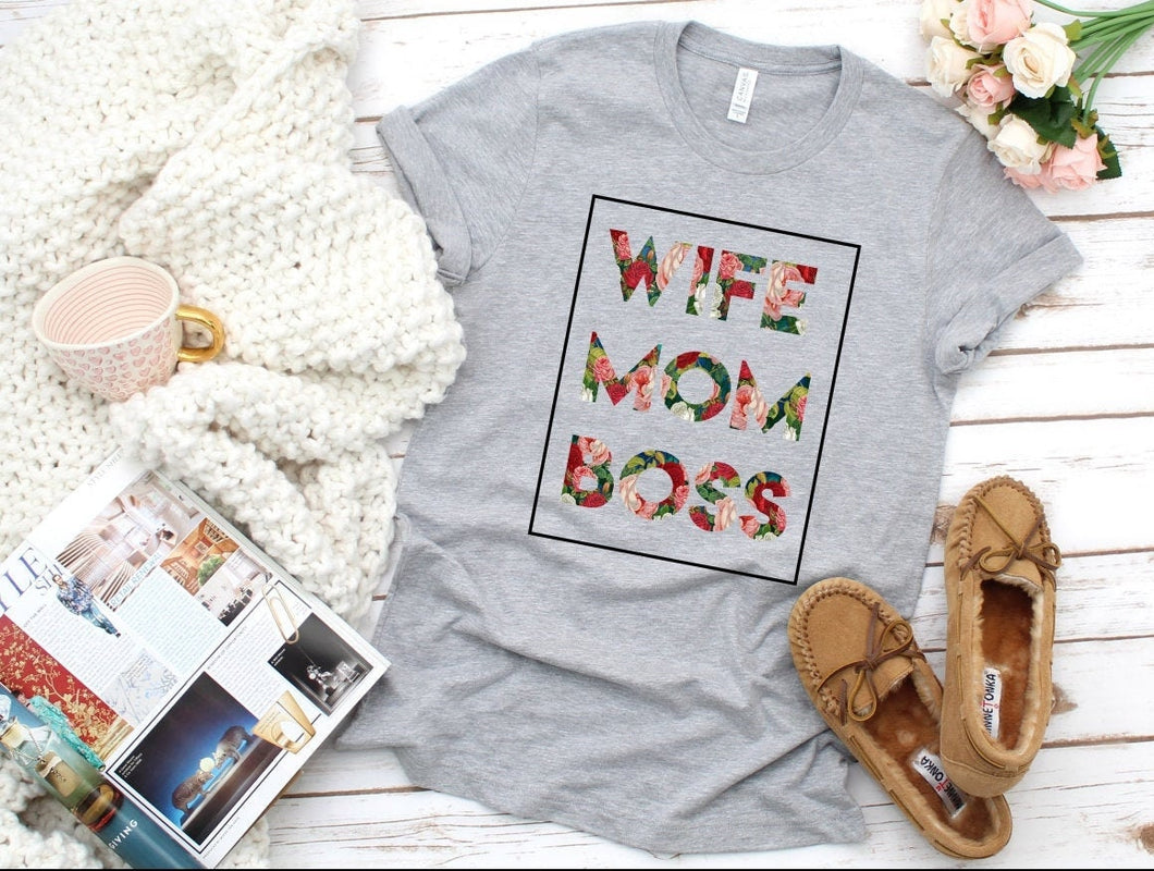 Wife Mom Boss Shirt, Mom life, Mom shirt