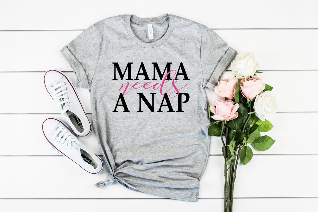 Mama Needs A Nap, Funny Mom Tshirt, Womens Graphic Tee