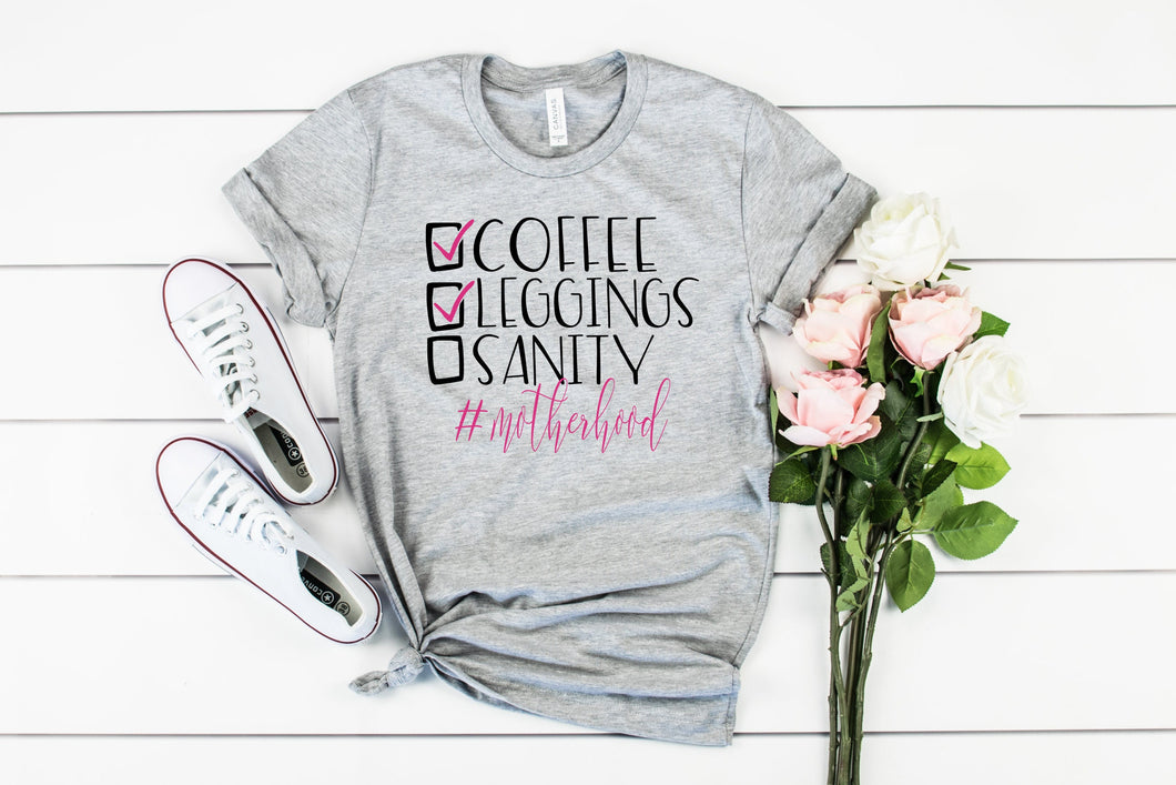 Coffee Leggings Sanity Tee