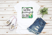 Load image into Gallery viewer, Let The Shenanigans Begin Green Beer Tee

