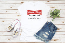 Load image into Gallery viewer, Bloody Marys T-shirt, Womens Graphic Tee, Breakfast Of Champion, Womens Graphic Tees, Day Drinking,
