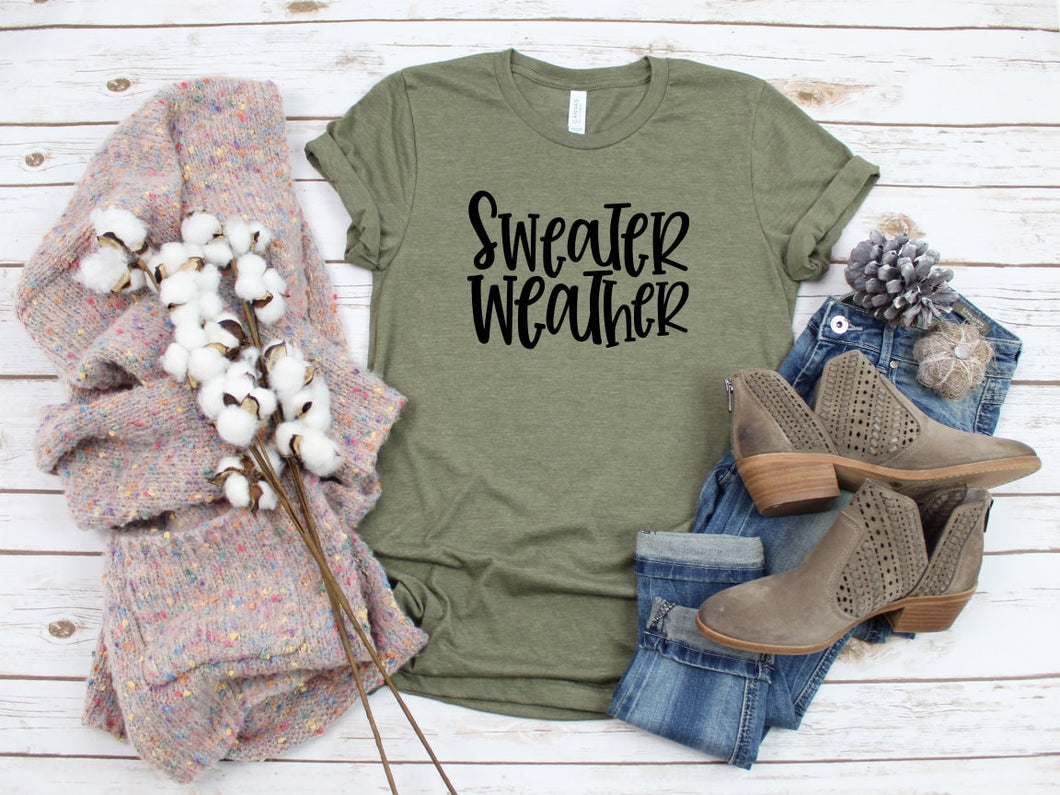 Sweater Weather Shirt, Fall TShirt, Winter Tee, Graphic Tee