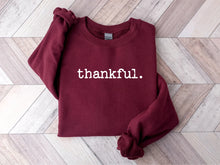 Load image into Gallery viewer, Thankful Fleece Lined Bella Canvas crew neck

